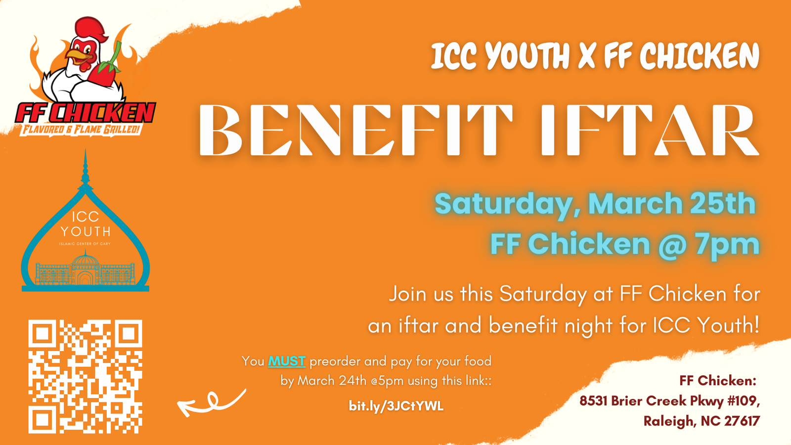 ICC Youth Benefit Iftar @ FF Chicken - Cary Masjid