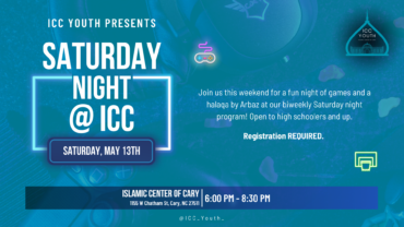 ICC Youth Saturday Night Program – May 13th