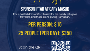 SPONSOR Iftar in the Cary Masjid